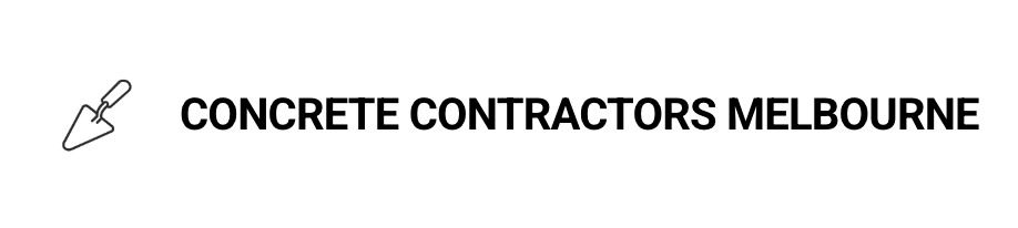 Concrete Contractors Melbourne